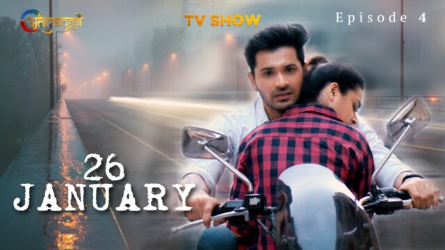 26 January S0 E4 – 2022 – Hindi Hot Web Series – ATRANGII