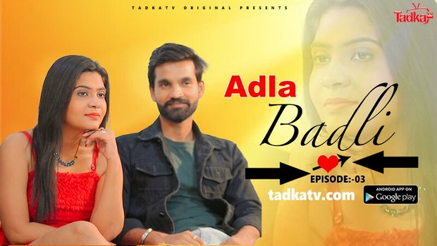 Adla Badla – S01E03 – 2023 – Hindi Hot Web Series – Tadkatv