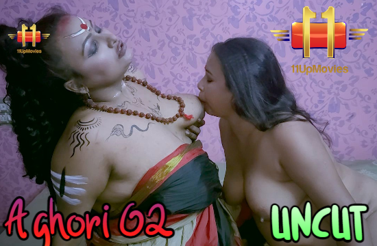 Aghori S01 E02 – 2021 – UNCUT Hindi Web Series – 11UPMovies