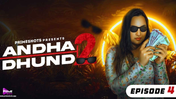 Andha Dhundh S02E04 – 2023 – Hindi Hot Web Series – PrimeShots