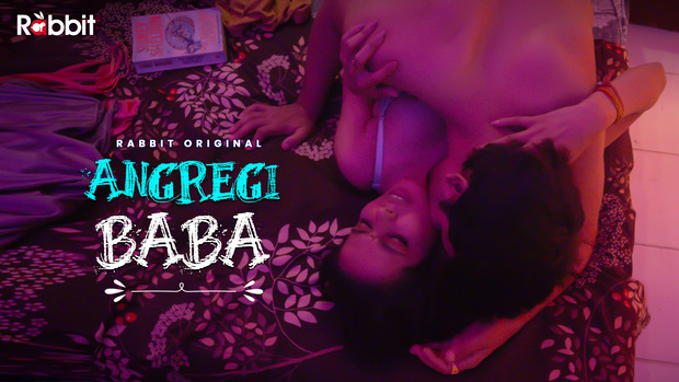Angrezi Baba – S01E02 – 2023 – Hindi Hot Web Series – RabbitMovies