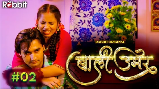 Bal Umar S01E02 – 2022 – Hindi Hot Web Series – RabbitMovies