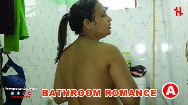Bathroom Romance – 2023 – Hindi Hot Short Film – HotMirichi