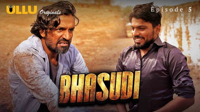 Bhasudi (P02-E05) UllU Original Hindi Hot Web Series-ULLU