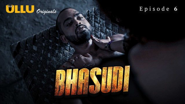 Bhasudi (P02-E06) UllU Original Hindi Hot Web Series-ULLU
