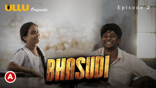 Bhasudi S1 E2 – 2021 – Hindi Hot Web Series – UllU
