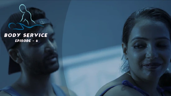 Body Service S01E06 – 2022 – Hindi Hot Web Series – WOOW