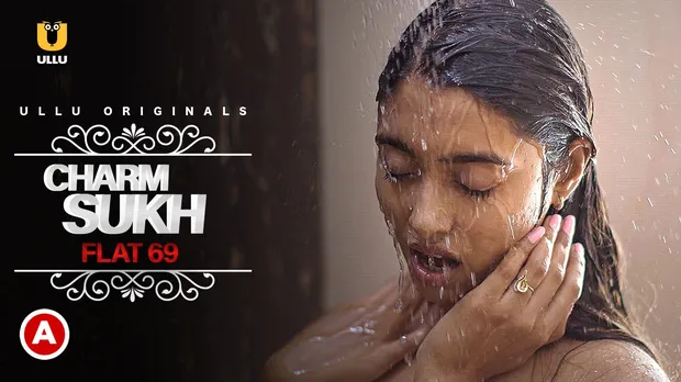 Charmsukh – Flat 69 – 2021 – Hindi Hot Short Film – UllU