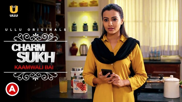 Charmsukh – Kaamwali Bai – 2021 – Hindi Hot Short Film – UllU