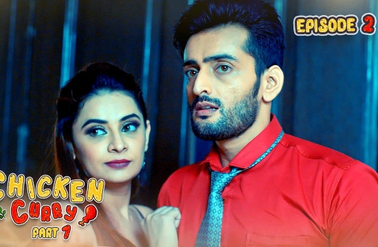 Chiken Curry Part 1 E02 – 2021 – Hindi Hot Web Series – Kooku