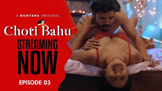 Choti Bahu -S01E03 – 2023 – Hindi Hot Web Series – HuntersApp