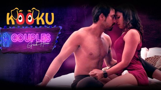Couples Guest House – 2022 – Hindi Hot Web Series – KooKu