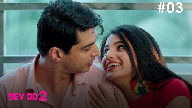 Dev DD – S02E03 – 2023 – Hindi Hot Web Series