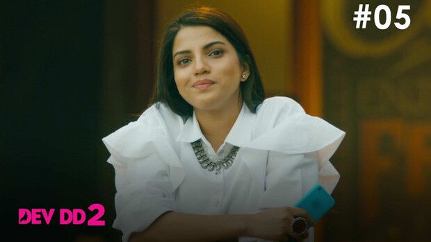 Dev DD – S02E05 – 2023 – Hindi Hot Web Series