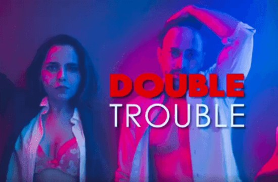 Double Trouble – 2020 – Hindi Hot Short Film – Hotshots