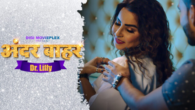 DR LILLY S01E01- 2023 – Hindi Hot Web Series – DigiMoviePlex