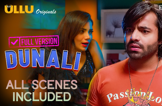 Dunali (Part 3) – 2021 – Hindi Web Series Download – UllU