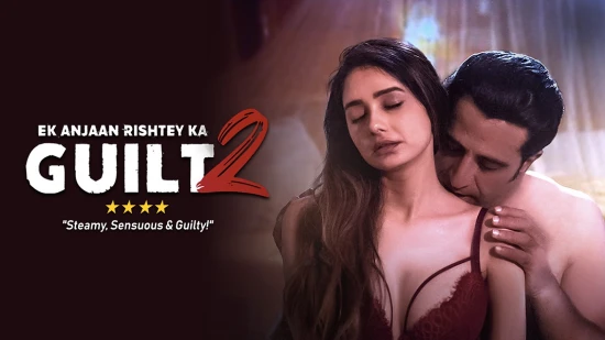 Ek Anjaan Rishtey Ka Guilt 2 Hindi Film