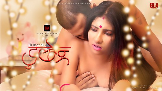 Ek Raat Ki Dulhan – 2022 – Bengali Hot Short Films – EightFlix