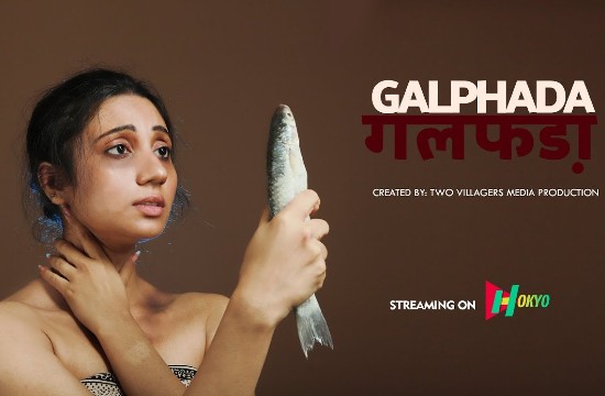 Galphada – 2021 – Hindi Hot Short Film – HokYo