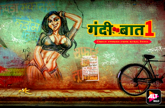 Gandii Baat S01 – 2018 – Hindi Hot Web Series