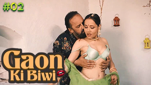 Gaon Ki Biwi – S01E02 – 2023 – Hindi Hot Web Series – WOOW