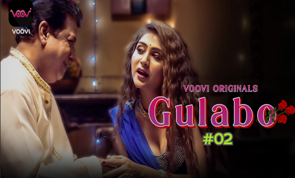 Gulabo S01E02 – 2022 – Hindi Hot Web Series – Voovi