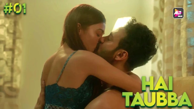 Hai Taubba S01E01 – 2023 – Hindi Hot Web Series