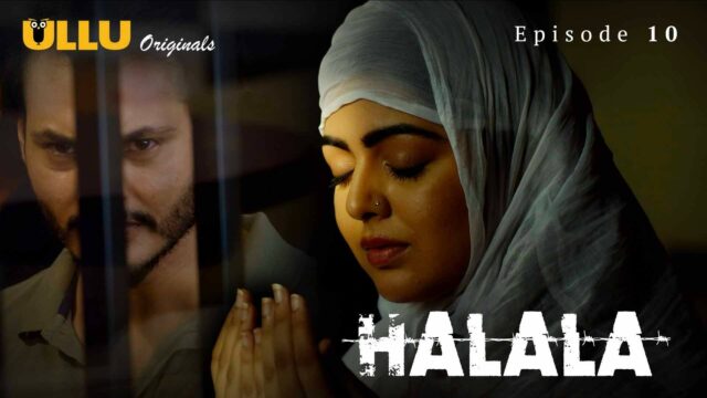 Halala S1 E10 – 2021 – Hindi Hot Web Series – UllU