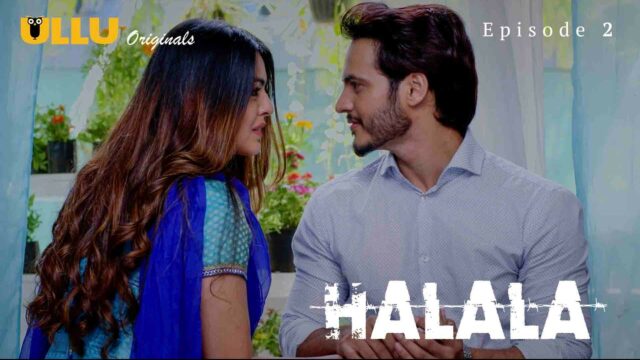 Halala S1 E2 – 2021 – Hindi Hot Web Series – UllU