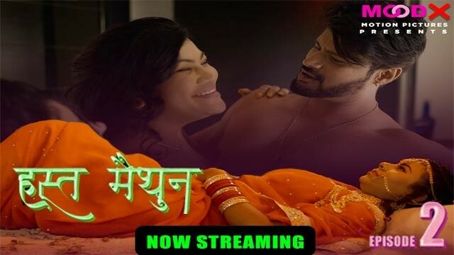 Hast Maithun Ep 02 – 2023 – Hindi Web Series – MoodX