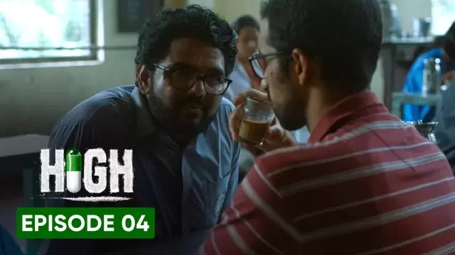 High – S01E04 – 2023 – Hindi Hot Web Series
