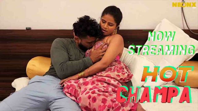 Hot Champa 2023 – Hindi Hot Short Flim – NenonX Originals