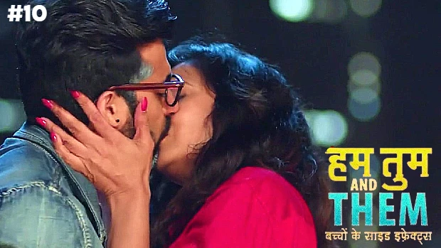 Hum Tum & Them – S01E10 – 2023 – Hindi Hot Web Series