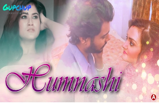 Humnashi – 2021 – Hot Song – GupChup