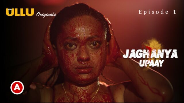 Jaghanya (Upaay) S0 E1 – 2022 – Hindi Hot Web Series – UllU
