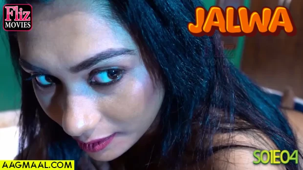 Jalwa – S01E04 – 2023 – Hindi Hot Web Series – NueFliks