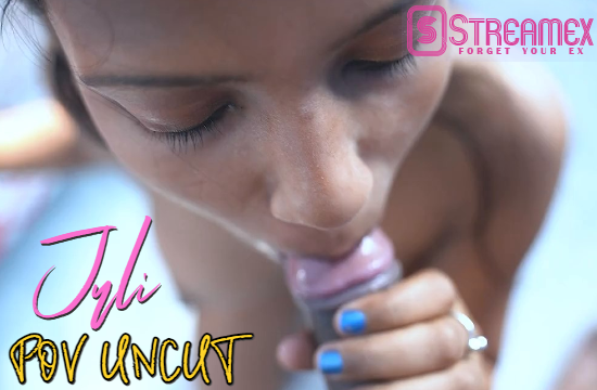 Juli POV – 2021 – UNCUT Hindi Short Film – StreamEx