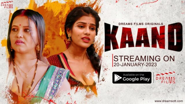 Kaand S01E01 – 2023 – Hindi Hot Web Series – DreamsFilms