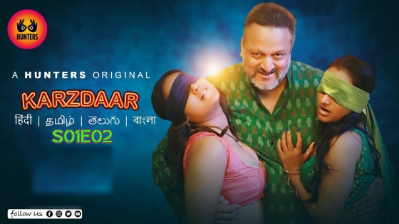Karzdaar S01E02 – 2023 – Hindi Hot Web Series – Hunters