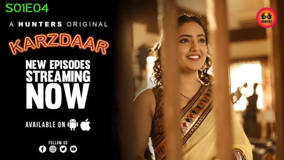 Karzdaar S01E04 – 2023 – Hindi Hot Web Series – HuntersApps