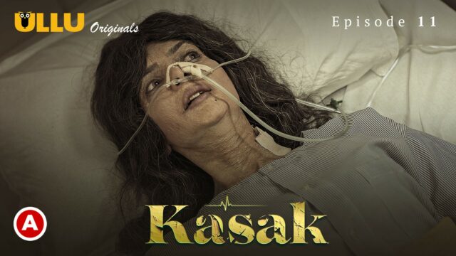Kasak S1 E11 – 2020 – Hindi Hot Web Series – UllU