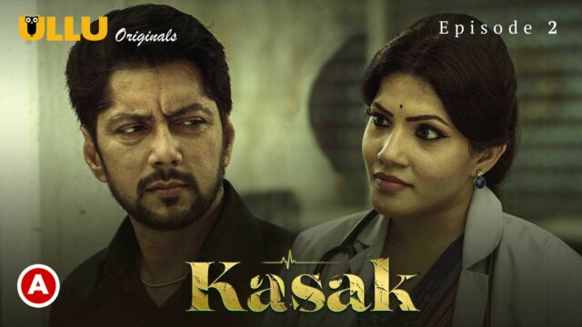 Kasak S1 E2 – 2020 – Hindi Hot Web Series – UllU