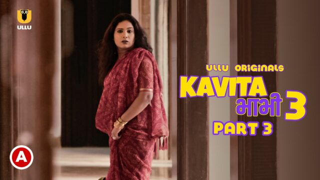 Kavita Bhabhi Season 3 ( Part 3 ) – 2021 – Hindi Hot Web Series – UllU