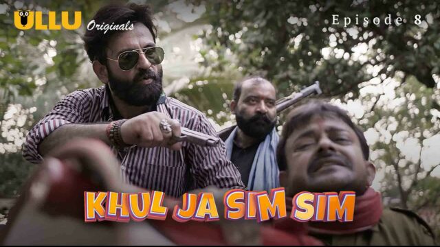 Khul Ja Sim Sim S1 E8 – 2021 – Hindi Hot Web Series – UllU