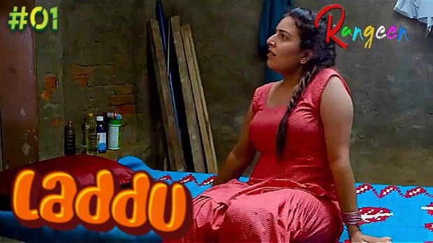 Laddu – S01E01 – 2023 – Hindi Hot Web Series – Rangeen