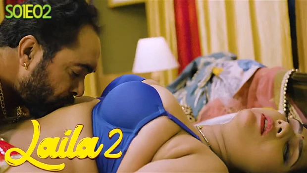 Laila – S02E02 – 2023 – Hindi Hot Web Series – WOOW