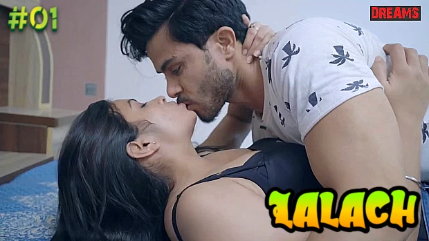 Lalach – S01E02 – 2023 – Hind Hot Web Series – DreamsFilms