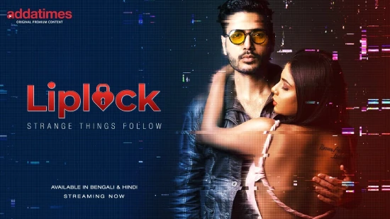 Liplock – 2022 – Bengali Hot Web Series