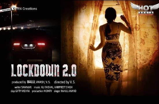 Lockdown 2.0 – 2020 – Hindi Short Films – Hotshot